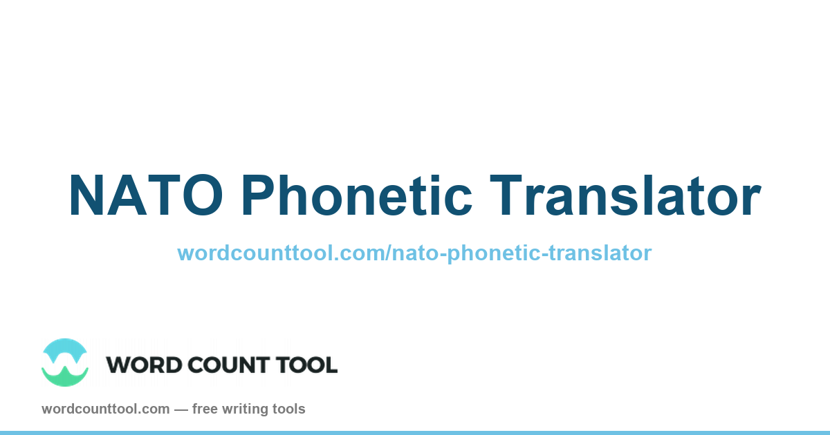 Nato Code Translator NATO Phonetic Alphabet Translator | Alpha Bravo Charlie
